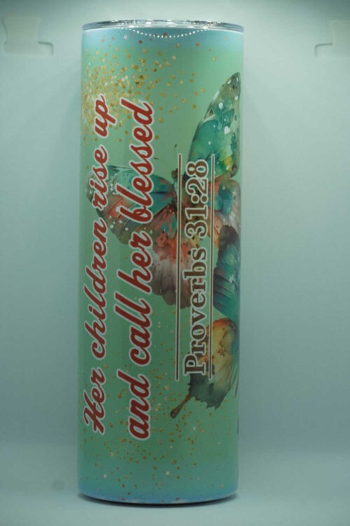 Proverbs 31:28 20oz Insulated Tumbler