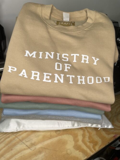 Ministry of Parenthood Sweatshirt