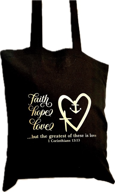 Faith Hope and Love Tote Bag